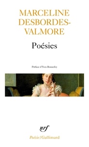 Marceline Desbordes-Valmore - Poésies.