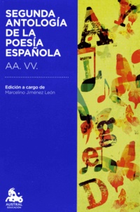 Marcelino Jimenez Leon - Segunda antologia de la poesia española - AA. VV..
