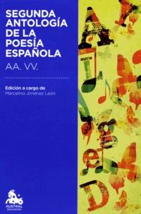 Segunda antologia de la poesia española