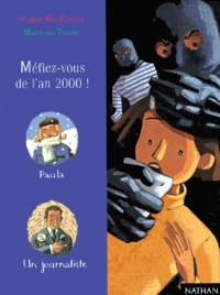 Marcelino Truong et Hubert Ben Kemoun - Méfiez-vous de l'an 2000 !.