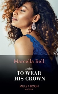 Marcella Bell - Stolen To Wear His Crown.