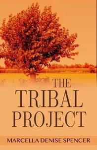 The Tribal Project