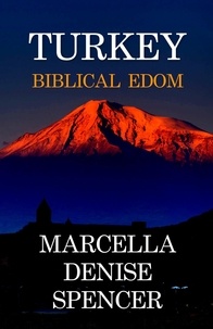  Marcella Denise Spencer - Turkey, Biblical Edom.