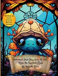 Livre de texte à télécharger gratuitement Motivational Short Story Books For Kids - Oren the Warlock Crab - Picture Books, #19 9798227282378