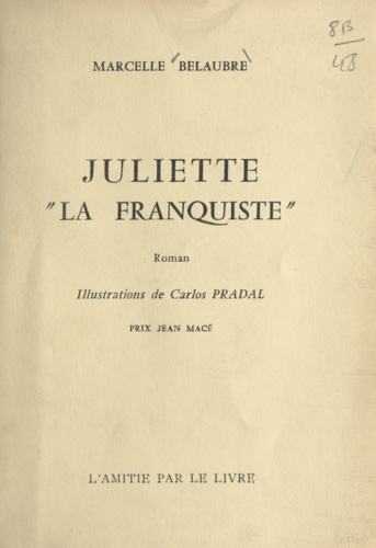 Juliette la franquiste