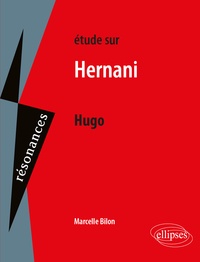 Lire un livre en ligne gratuitement aucun téléchargement Hugo, hernani par Marcelle Bilon 9782340035652 CHM PDB PDF in French