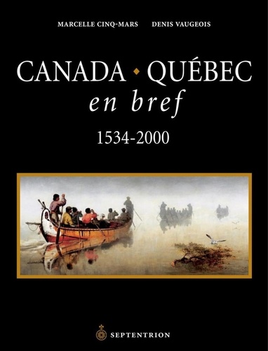 Canada-Québec en bref. 1534-2000