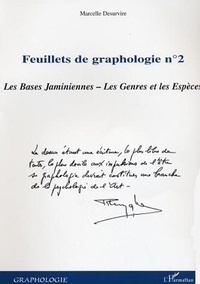 Marcelle Desurvire - Feuillets de graphologie - Tome 2, Les bases jaminiennes, les genres et les espèces.