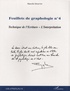Marcelle Desurvire - Feuillets de graphologie - Tome 4, Technique de l'écriture, l'interprétation.
