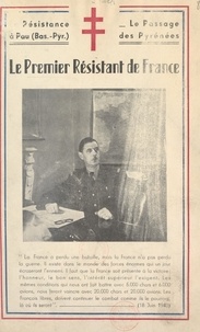 Marcelle Flach - La Résistance à Pau (Basses-Pyrénées) et le passage des Pyrénées.