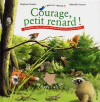 Courage, Petit Renard ! Avec Cd Audio