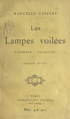 Les lampes voilées. Laurence, Valentine