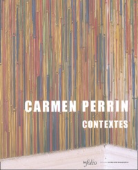 Marcellin Barthassat et Carmen Perrin - Carmen Perrin - Contextes.
