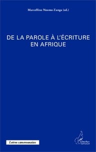 Marcelline Nnomo Zanga - De la parole à l'écriture en Afrique.