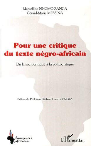 Pour une critique du texte négro-africain. De la sociocritique à la politocritique