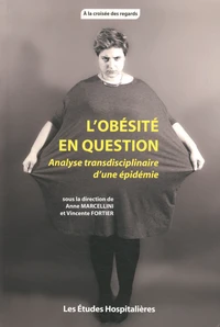 L'obésité en question