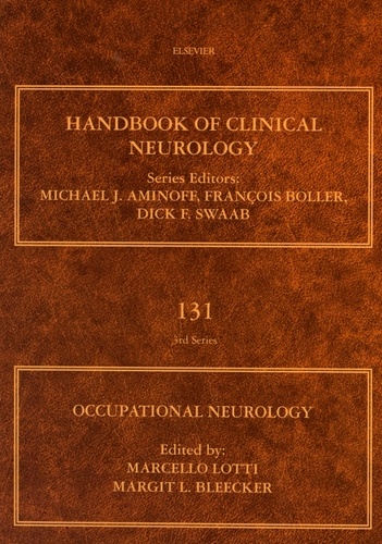 Marcello Lotti et Margit L Bleecker - Occupational Neurology.