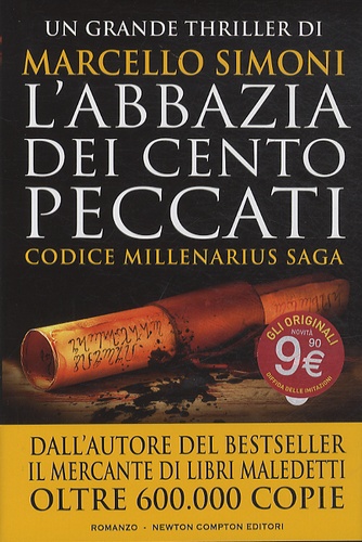 Marcello Simoni - Codice Millenarius Saga  : L'abbazia dei cento peccati.