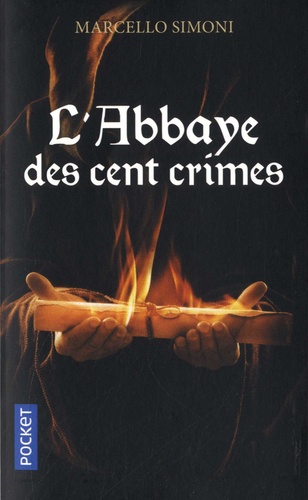 La saga du codex Millenarius  L'abbaye des cent crimes