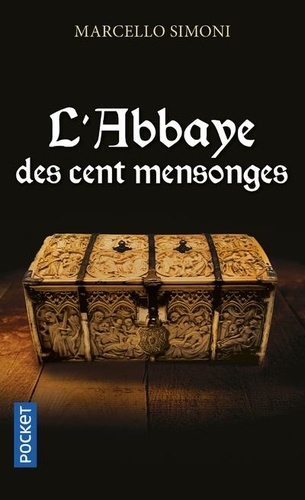 La saga du codex Millenarius  L'abbaye des cent mensonges