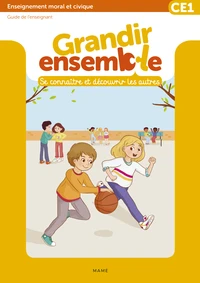 Enseignement moral et civique CE1 Grandir ensemble