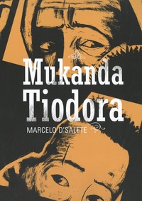 Marcelo D'Salete - Mukanda Tiodora.