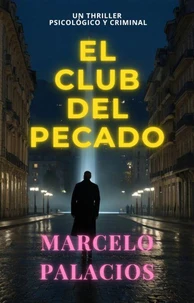 El Club del Pecado: un Thriller Psicológico y Criminal