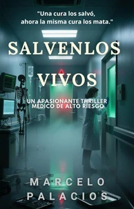 Sálvenlos Vivos: Un Apasionante Thriller Médico de Alto Riesgo