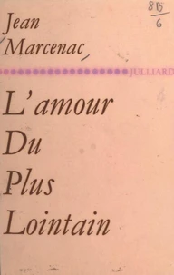L'amour du plus lointain