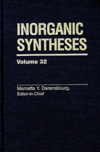 INORGANIC SYNTHESES. Volume 32, Edition en anglais.pdf
