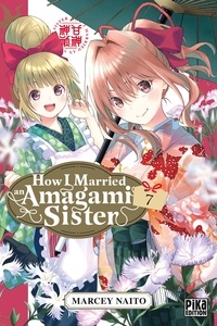 Marcey Naito - How I Married an Amagami Sister T07.