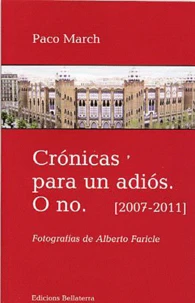 Cronicas para un adios o no