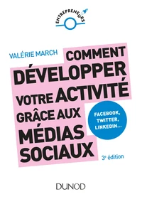 Comment développer votre activité grâce aux médias sociaux