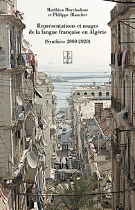 Représentations et usages de la langue française en Algérie