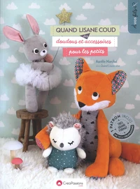 Quand Lisane coud des doudous et accessoires pour les petits
