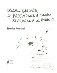 Christian Gardair, paysageur d'estuaire