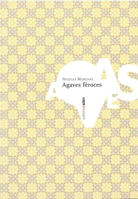 Agaves féroces