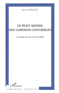 Le petit monde des gardiens-concierges