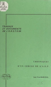 Chroniques d'un cercle de l'A.O.F.
