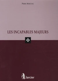 Les incapables majeurs