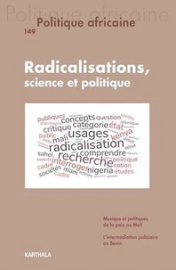Radicalisations, science et politique