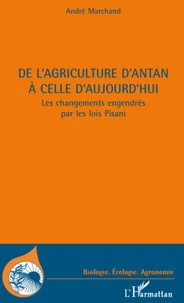 De l'agriculture d'antan à celle d'aujourd'hui