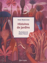 Histoires de jardins