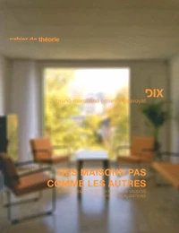 Des maisons pas comme les autres