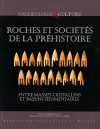 Roches et sociétés de la Préhistoire