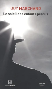 Le soleil des enfants perdus