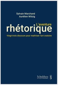 L'aventure rhétorique
