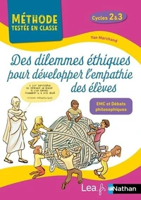 Des dilemmes éthiques pour développer l'empathie des élèves
