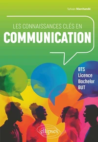 Les connaissances clés en communication