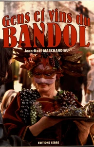 Gens et vins du Bandol
